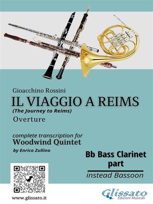 cover image of Bb Bass Clarinet (instead Bassoon) part of "Il viaggio a Reims" for Woodwind Quintet